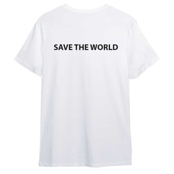 Changemaker Tshirt Save the World